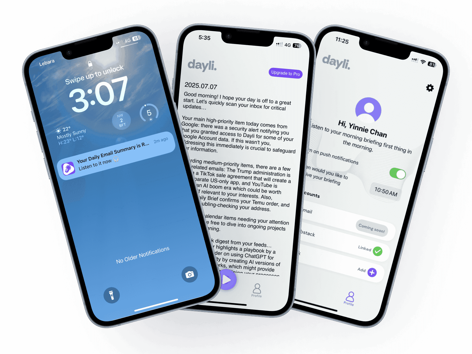 Three iPhones showing the dayli app — lock screen notification, morning briefing, and account settings.